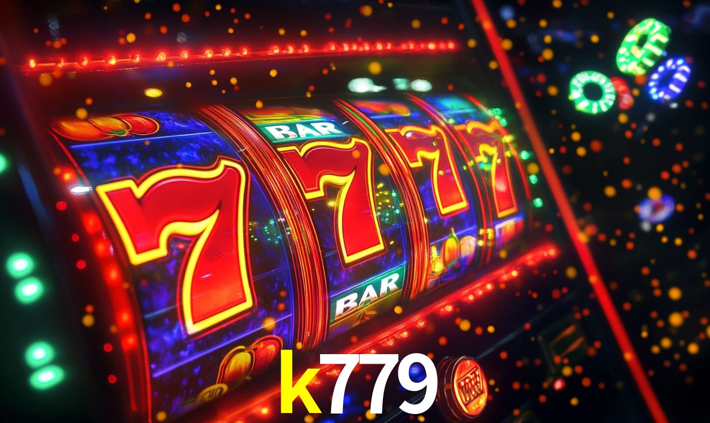 k779: Seu Cassino Premiado com Pagamentos Rápidos